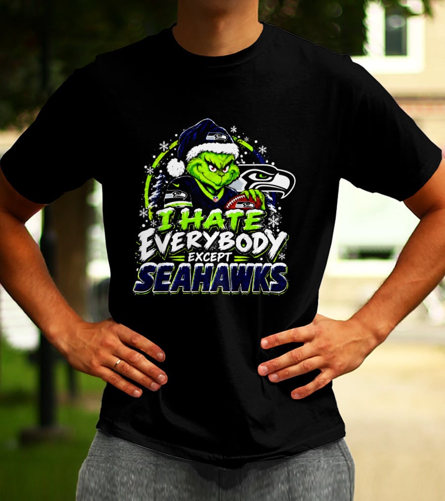 Seattle Seahawks Grinch I Hate Everybody Except Seahawks Holiday T-Shirt