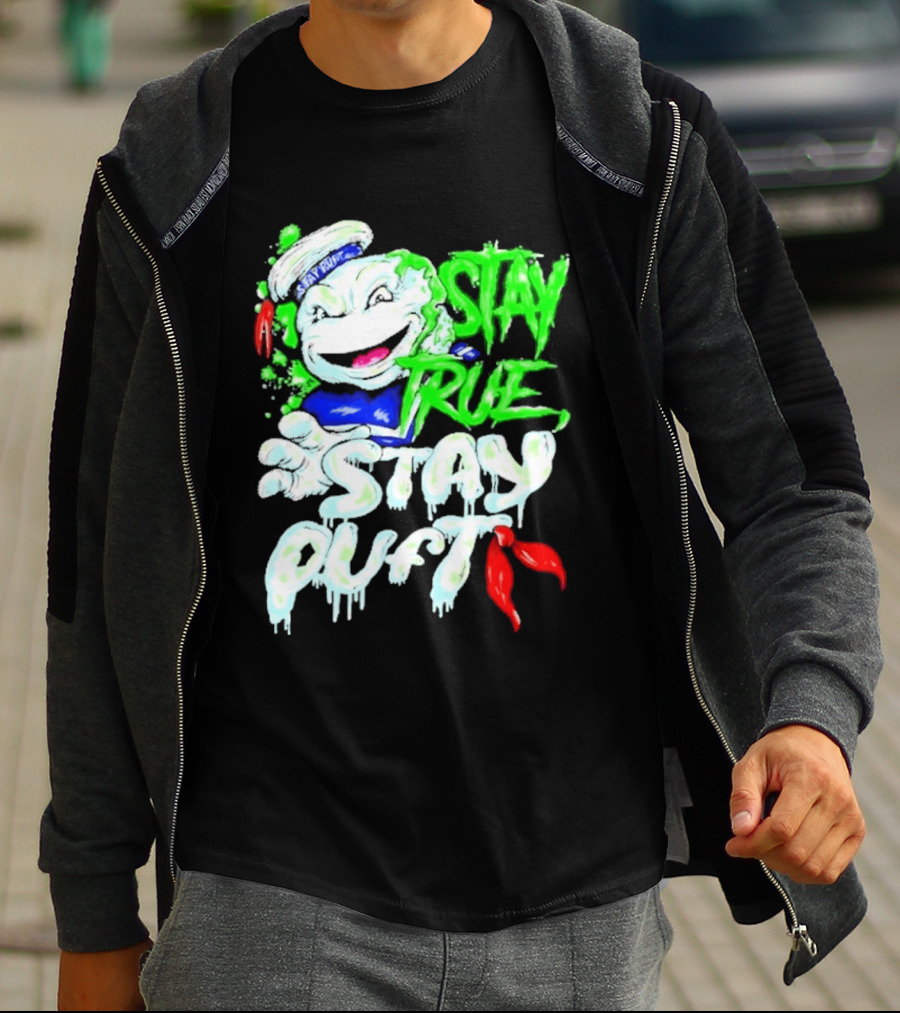 Stay True Stay Puft Ghostbusters 80s Movies Marshmallow Man T-Shirt