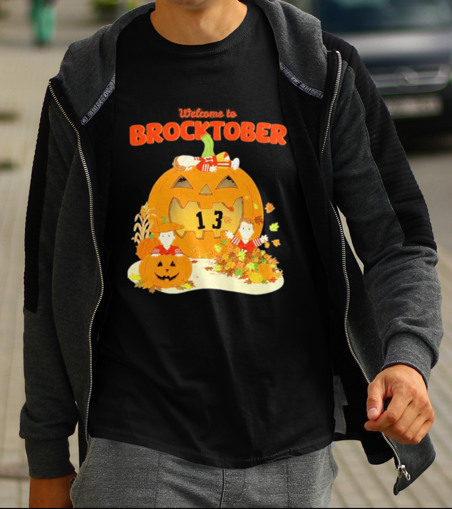 Welcome To Brocktober Brock Purdy 13 Halloween Pumpkin Fun T-Shirt