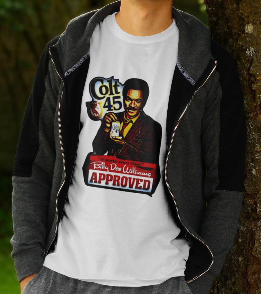 Billy Dee Williams Colt 45 It Works Every Time Approved T-Shirt