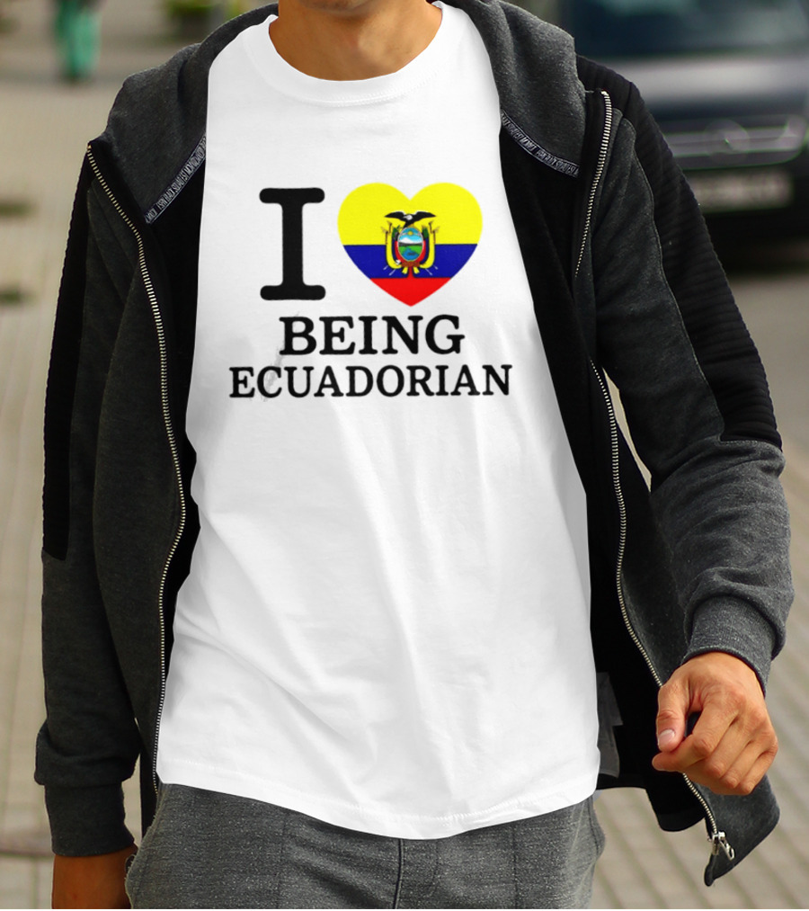 I Love Being Ecuadorian Heart Flag T-Shirt