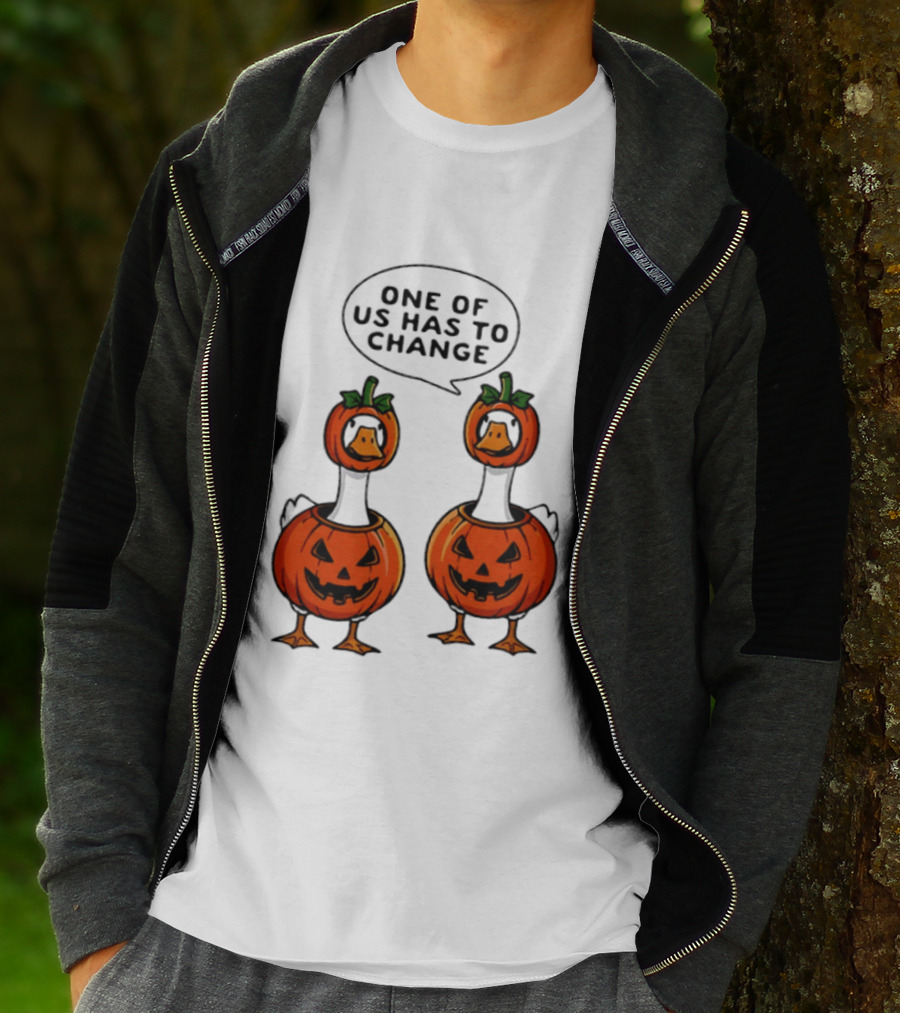 One Of Us Has To Change Goose Pumpkin Halloween Ducks Wearing Jack O Lanterns T-Shirt
