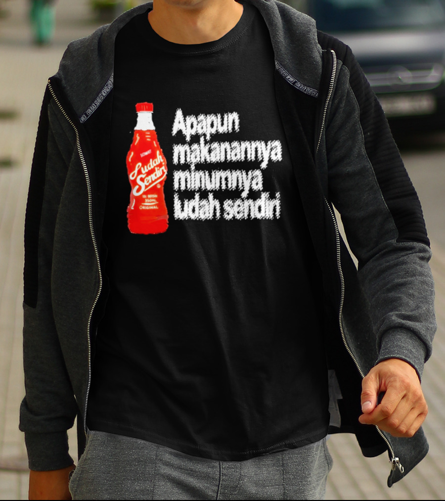 Sosok Minuman Seru Apapun Makanannya Minumnya Ludah Sendiri Original 350ml T-Shirt