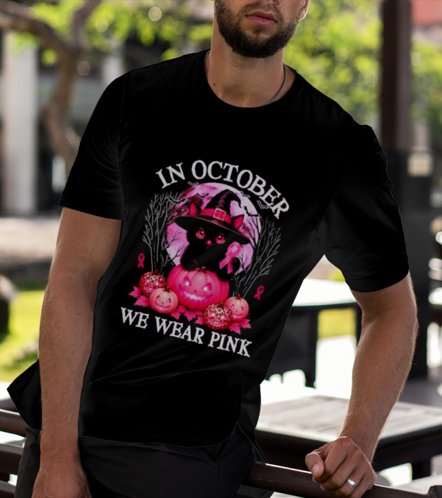 In October We Wear Pink Cat Witch Breast Cancer Awareness Halloween T-Shirt