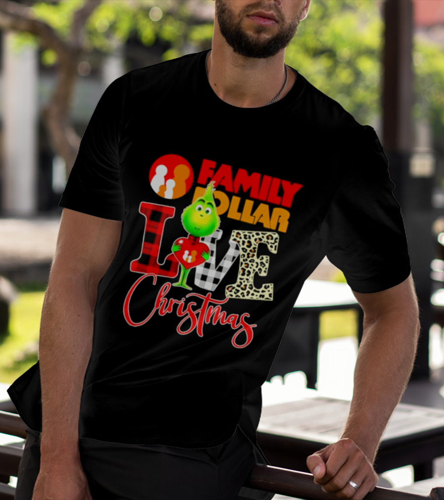 Family Dollar Grinch Love Christmas 2026 Cartoon T-Shirt