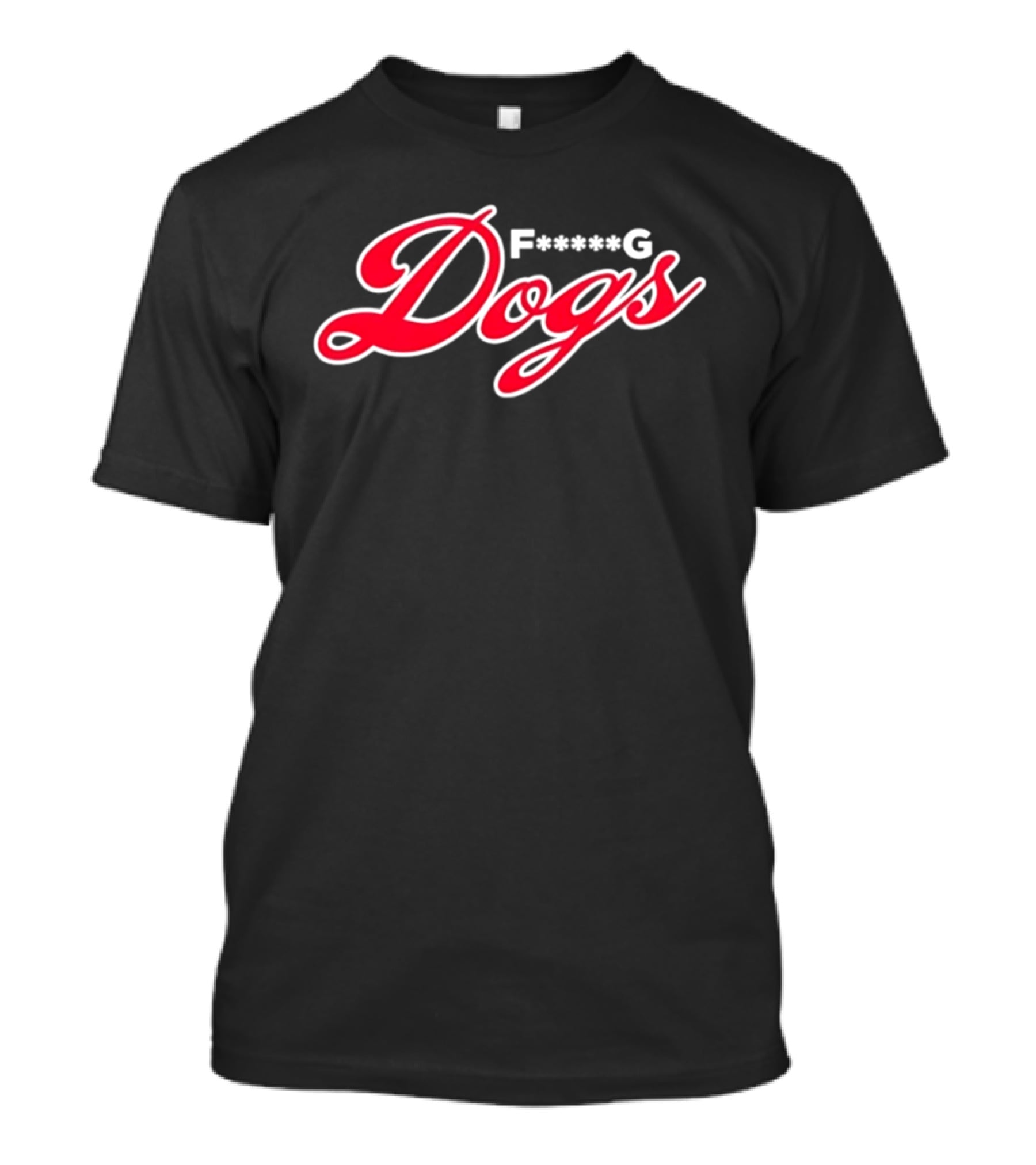 Mauricio Dubón F<strong></strong>*g Dogs T-Shirt