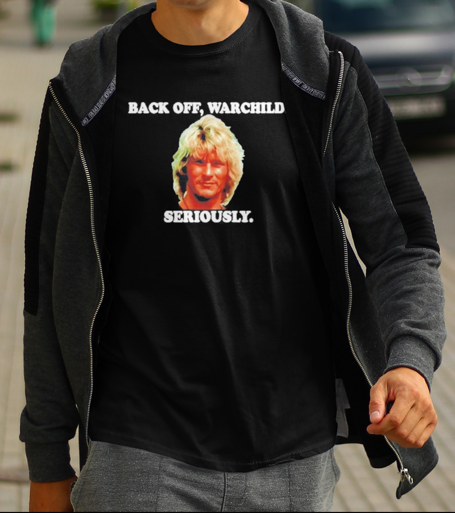 Back Off Warchild Seriously Patrick Swayze Point Break T-Shirt
