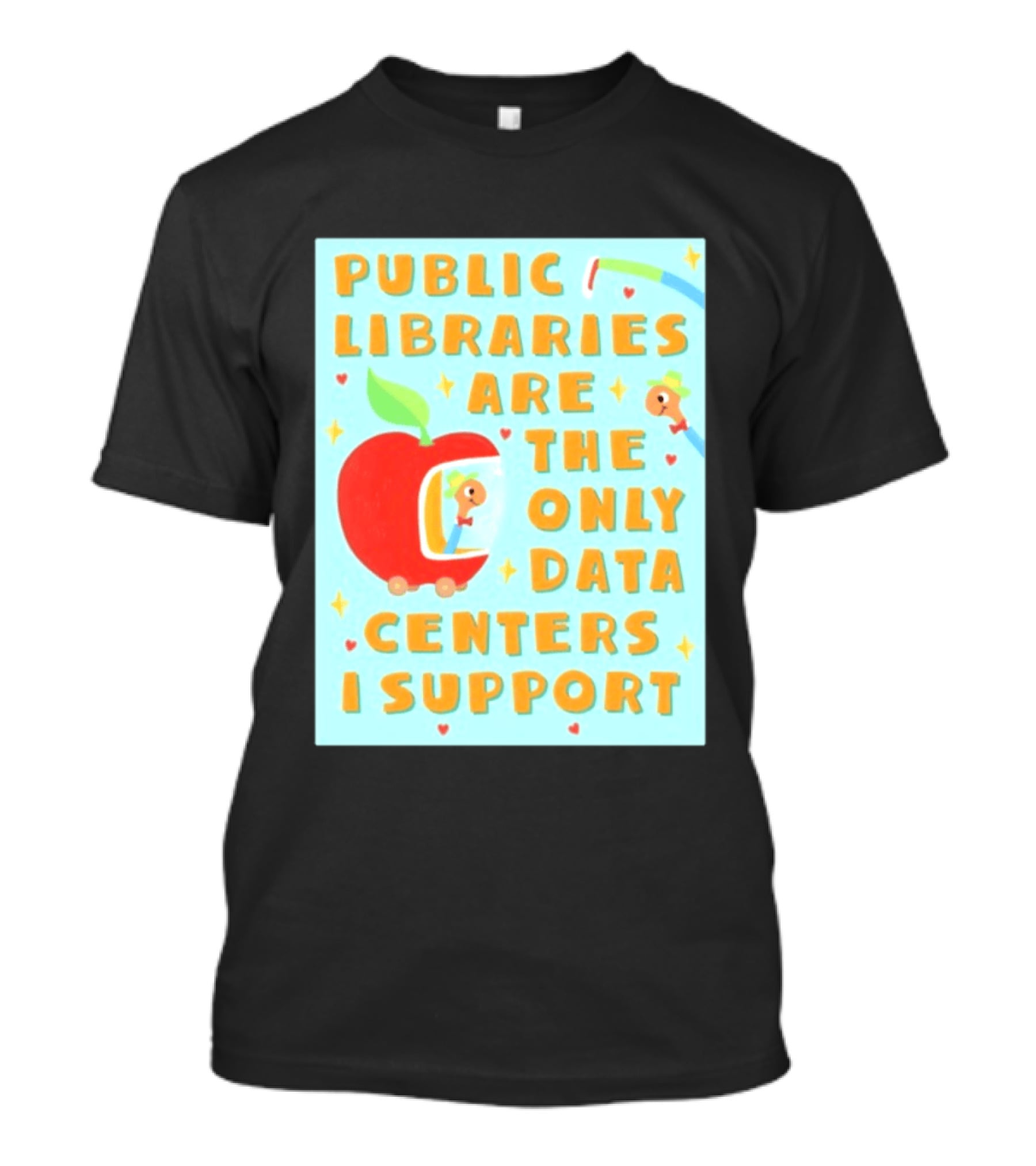 Public Libraries Are The Only Data Centers I Support Apple T-Shirt