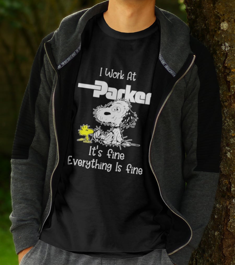 I Work At Parker Snoopy And Woodstock It's Fine Everything Is Fine T-Shirt