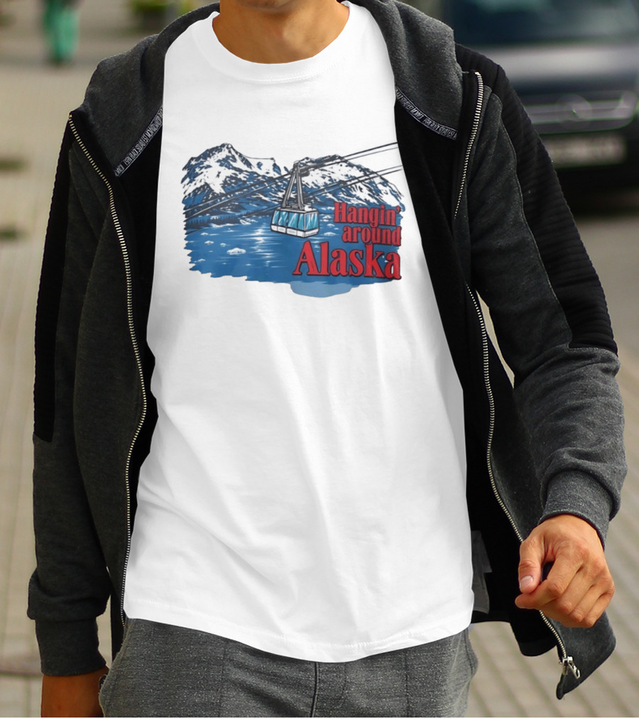 Hanging Around Alaska Cable Car Mountain Scenery Anchorage T-Shirt