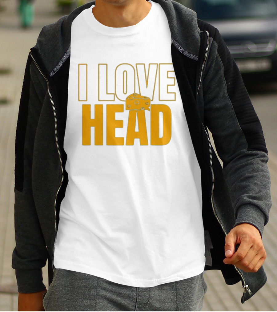 I Love Head Cheese Green Bay Packers T-Shirt