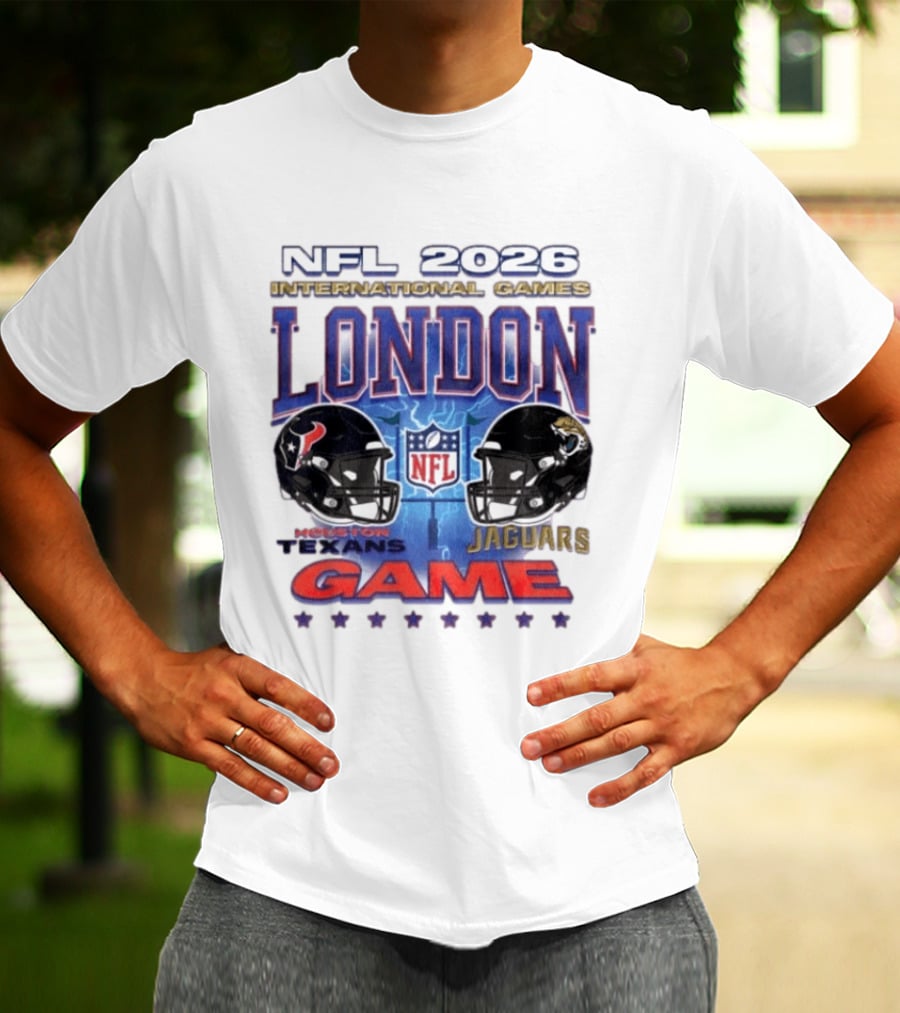 NFL 2026 International Games London Houston Texans Vs Jacksonville Jaguars Game T-Shirt