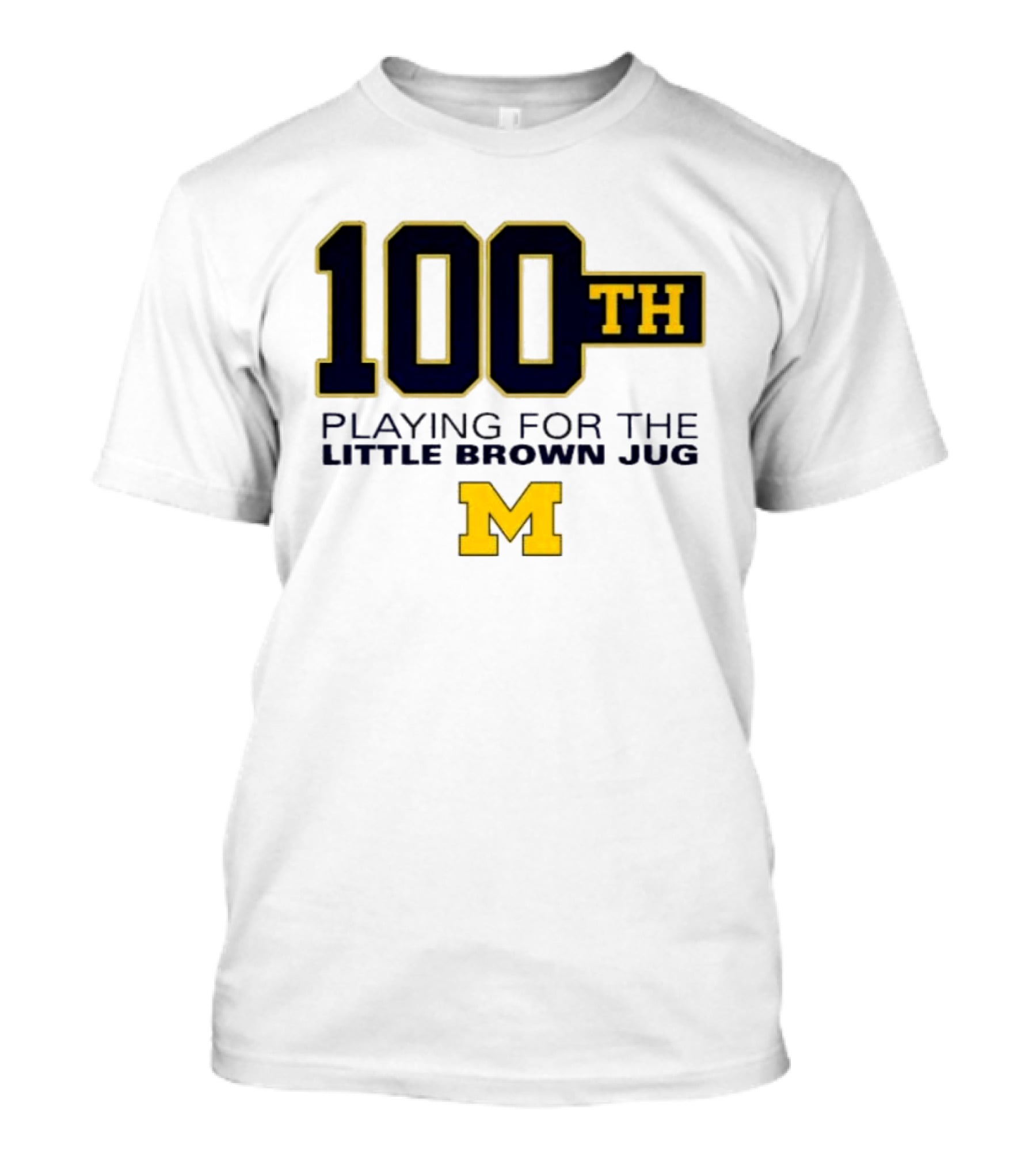 Michigan Wolverines 100th Playing For The Little Brown Jug M T-Shirt