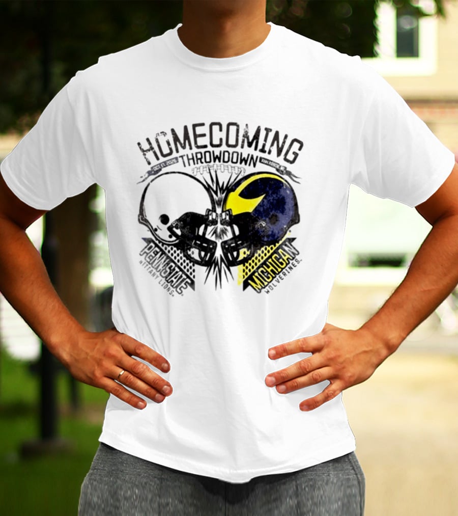 Homecoming Throwdown Michigan Wolverines Vs Penn State Nittany Lions Football Oct 17 2026 Helmet Showdown T-Shirt