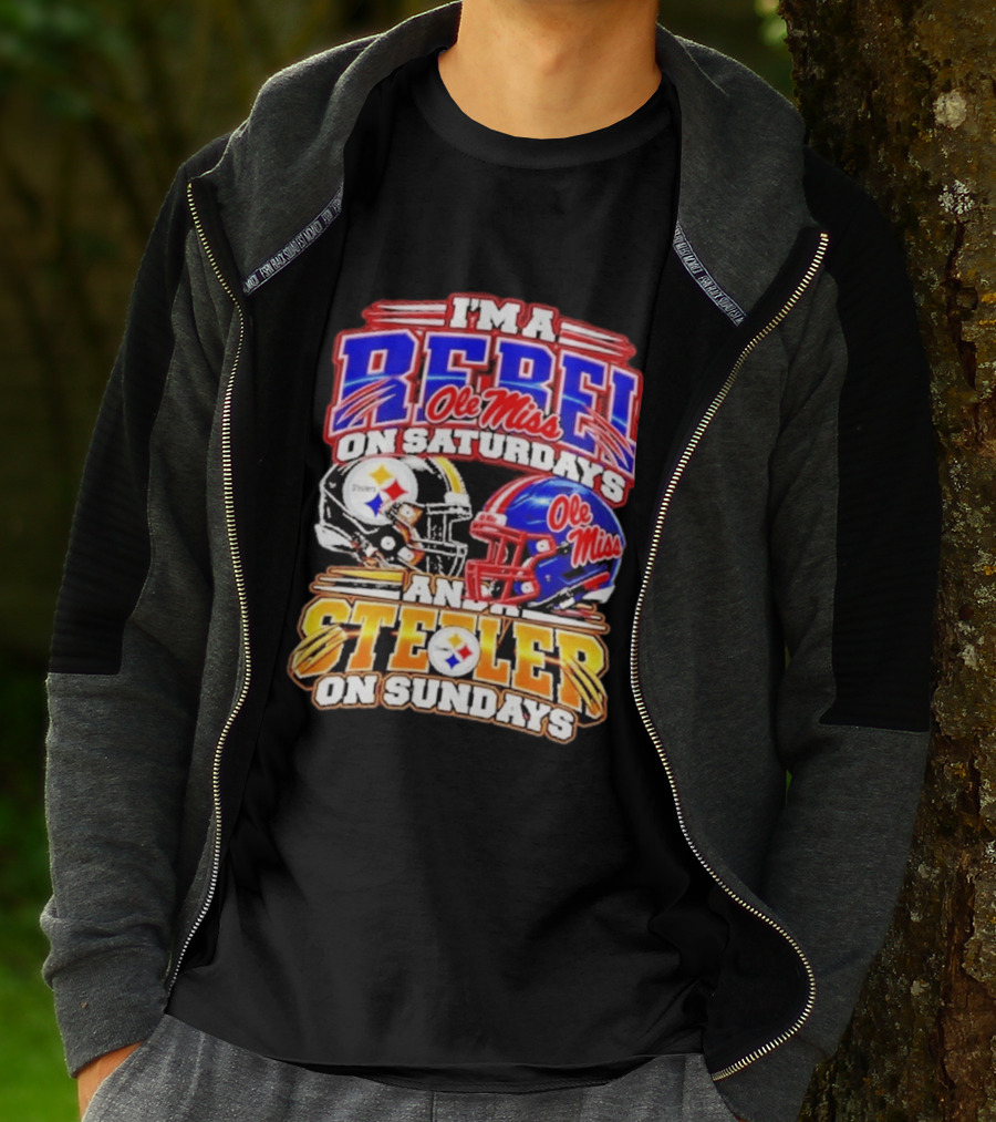 I'm A Rebel Ole Miss On Saturdays And A Steeler On Sundays T-Shirt