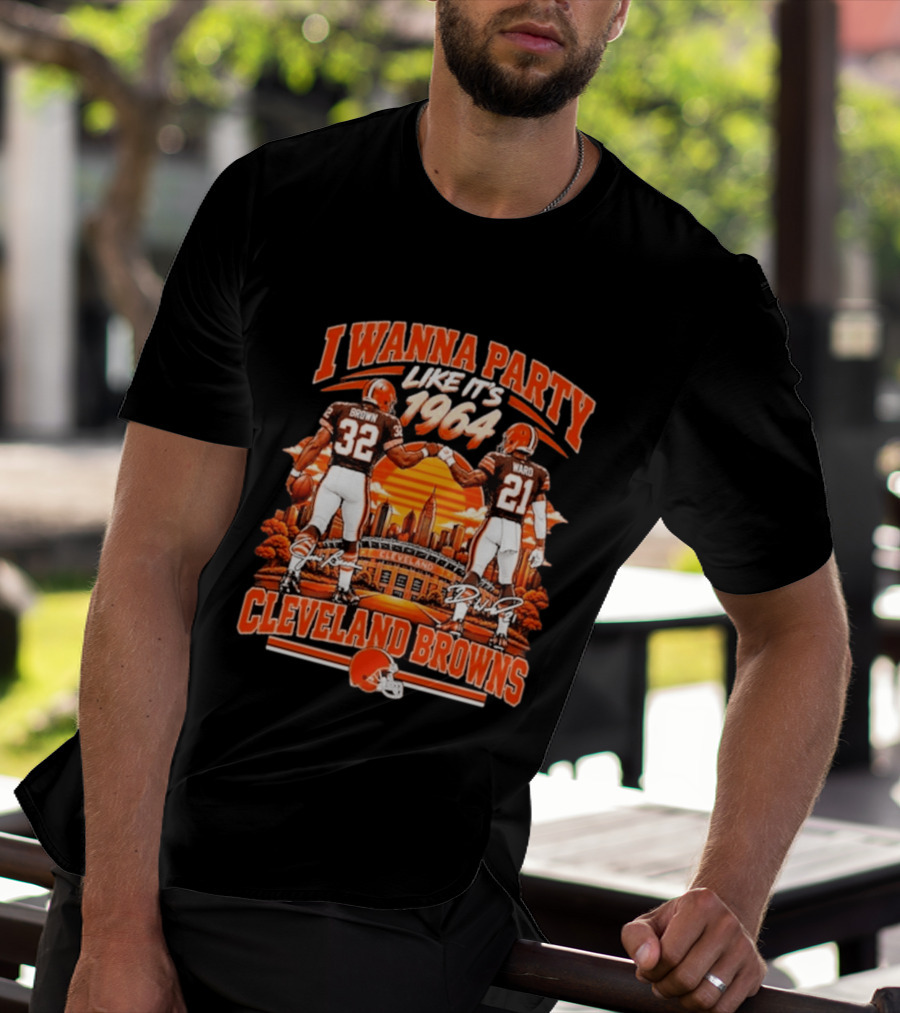 I Wanna Party Like It's 1964 Jim Brown Denzel Ward Cleveland Browns Stadium T-Shirt