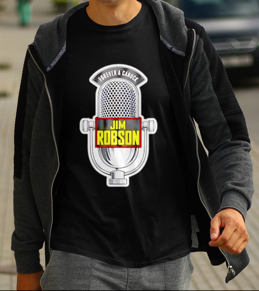 Jim Robson Forever A Canuck Microphone Vancouver Canucks T-Shirt