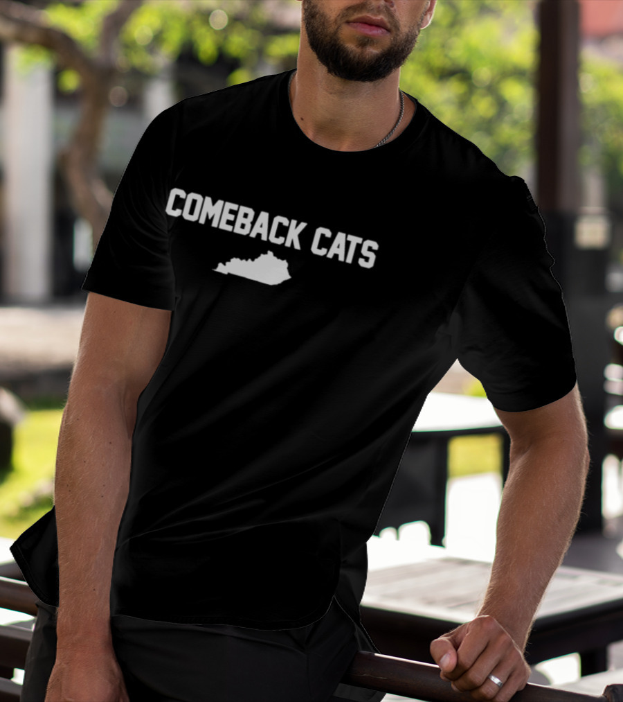 Comeback Cats Kentucky Wildcats Fan T-Shirt