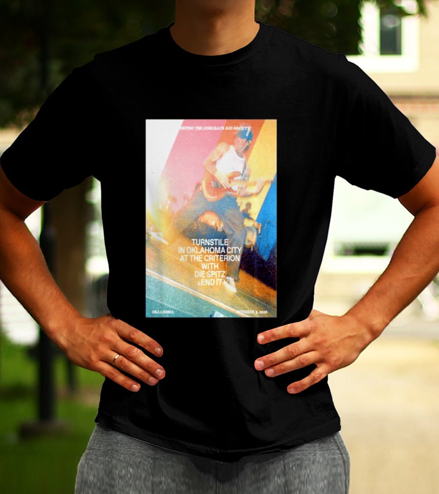Turnstile Oklahoma City The Criterion October 5 2026 With Die Spitz And End It Concert T-Shirt