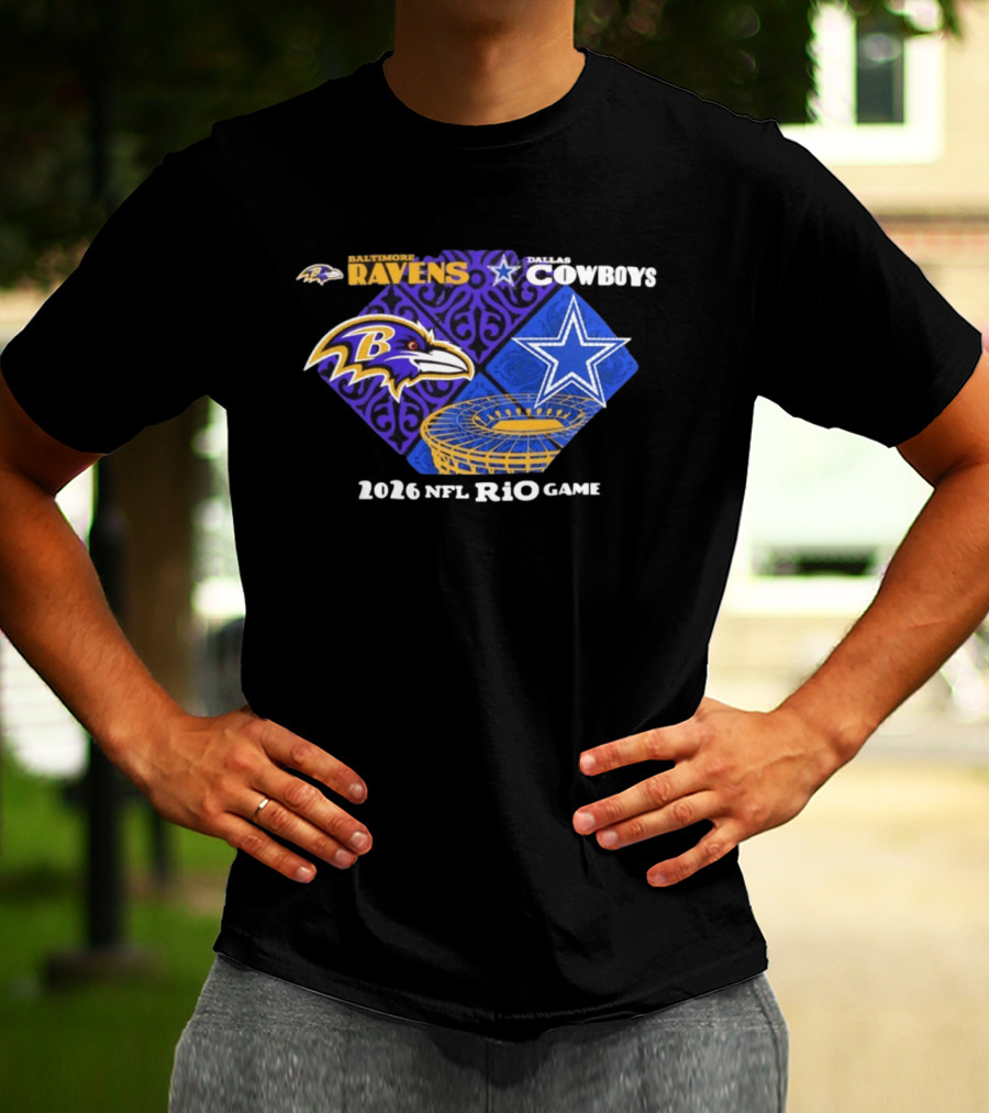 Baltimore Ravens Dallas Cowboys 2026 NFL Rio Game T-Shirt