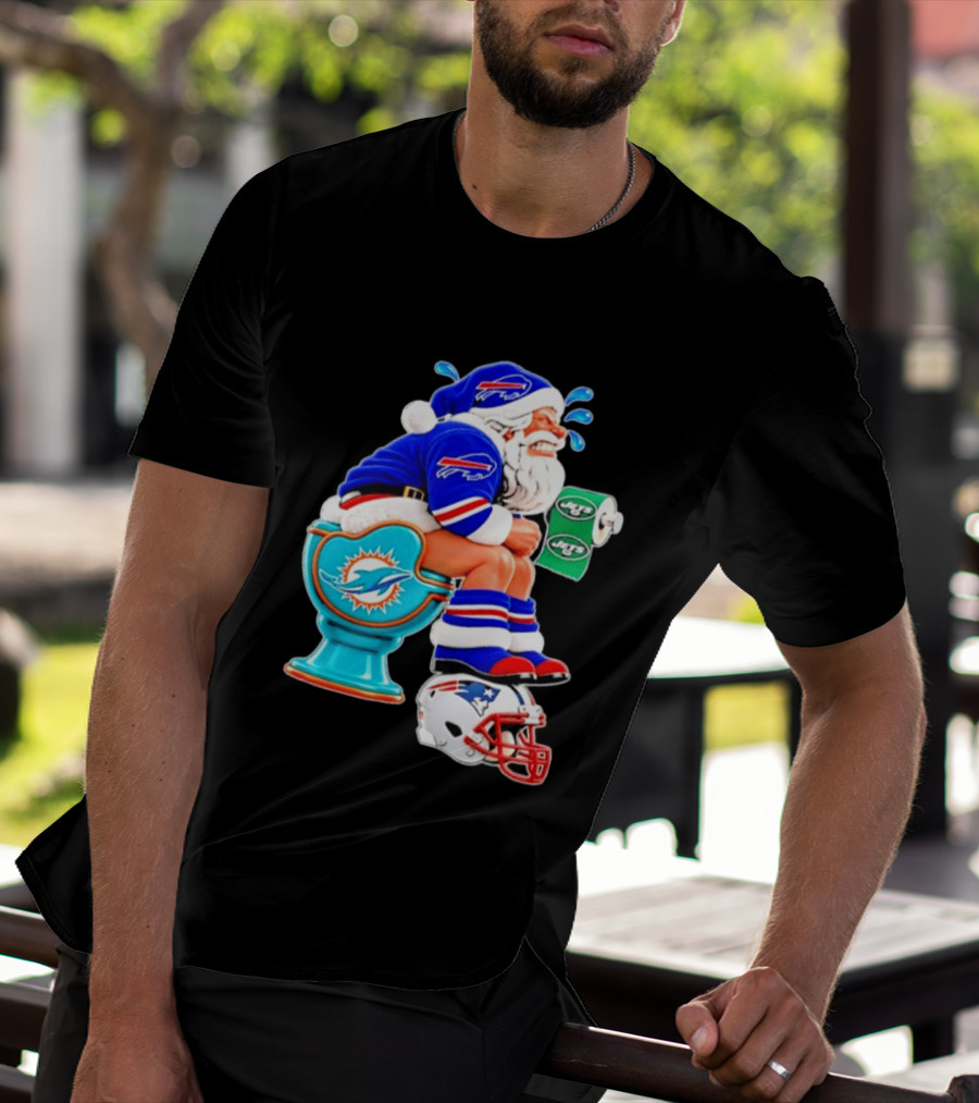 Buffalo Bills Santa On Miami Dolphins Toilet With NY Jets Paper And Patriots Helmet T-Shirt