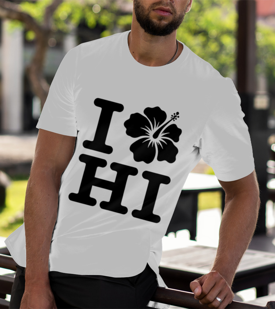 Dokki Wears I Love Hibiscus HI T-Shirt