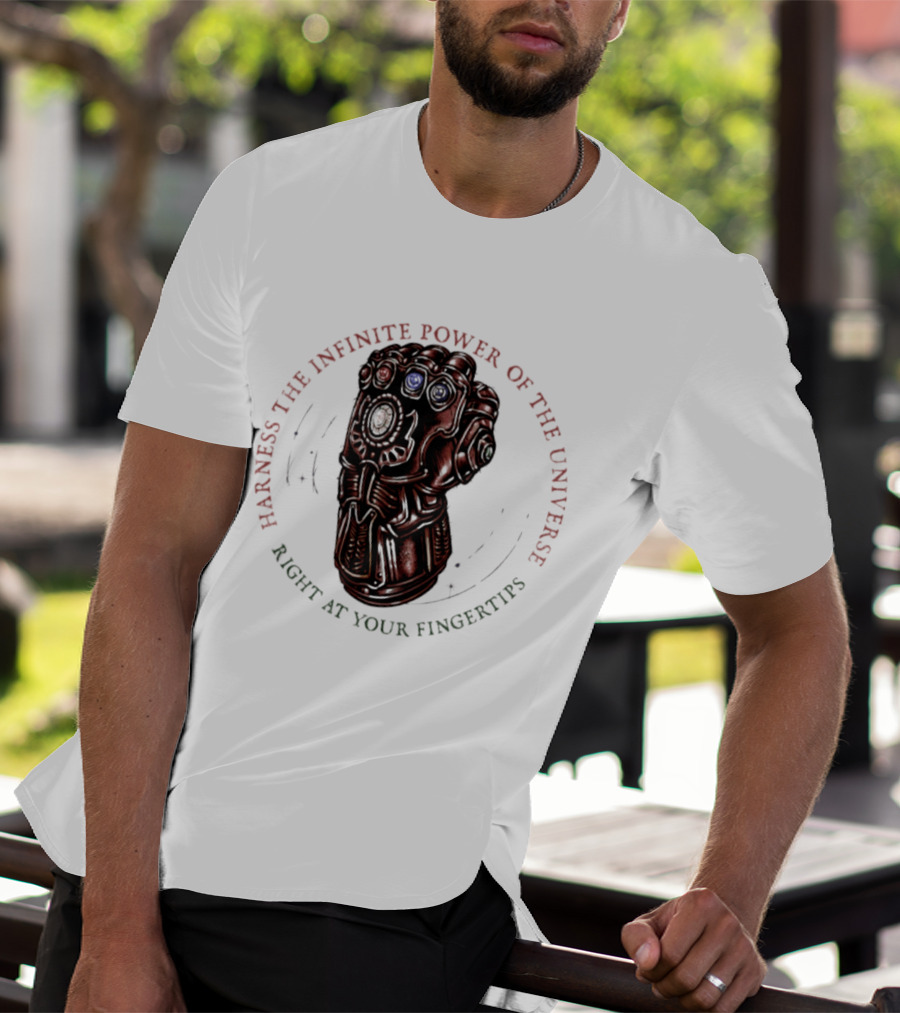Harness The Infinite Power Of The Universe At Your Fingertips Infinity Gauntlet Marvel T-Shirt