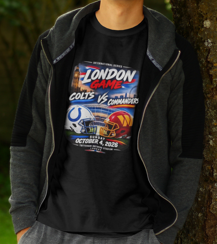 International Series London Game Colts Vs Commanders October 4 2026 Tottenham Hotspur Stadium T-Shirt