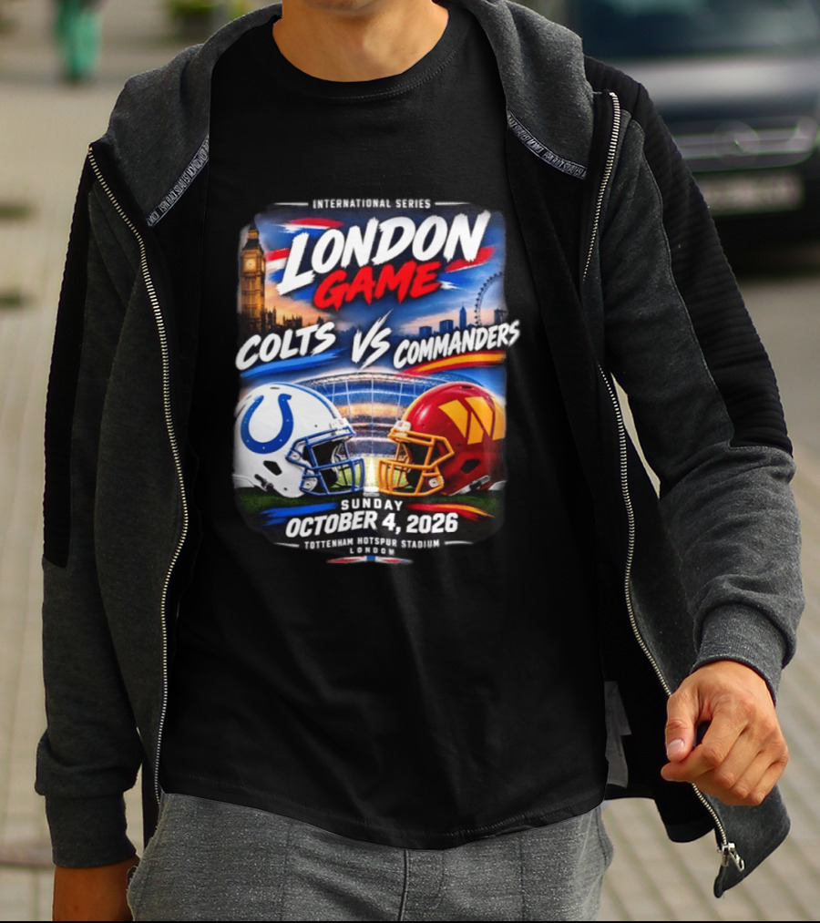 International Series London Game Colts Vs Commanders October 4 2026 Tottenham Hotspur Stadium T-Shirt