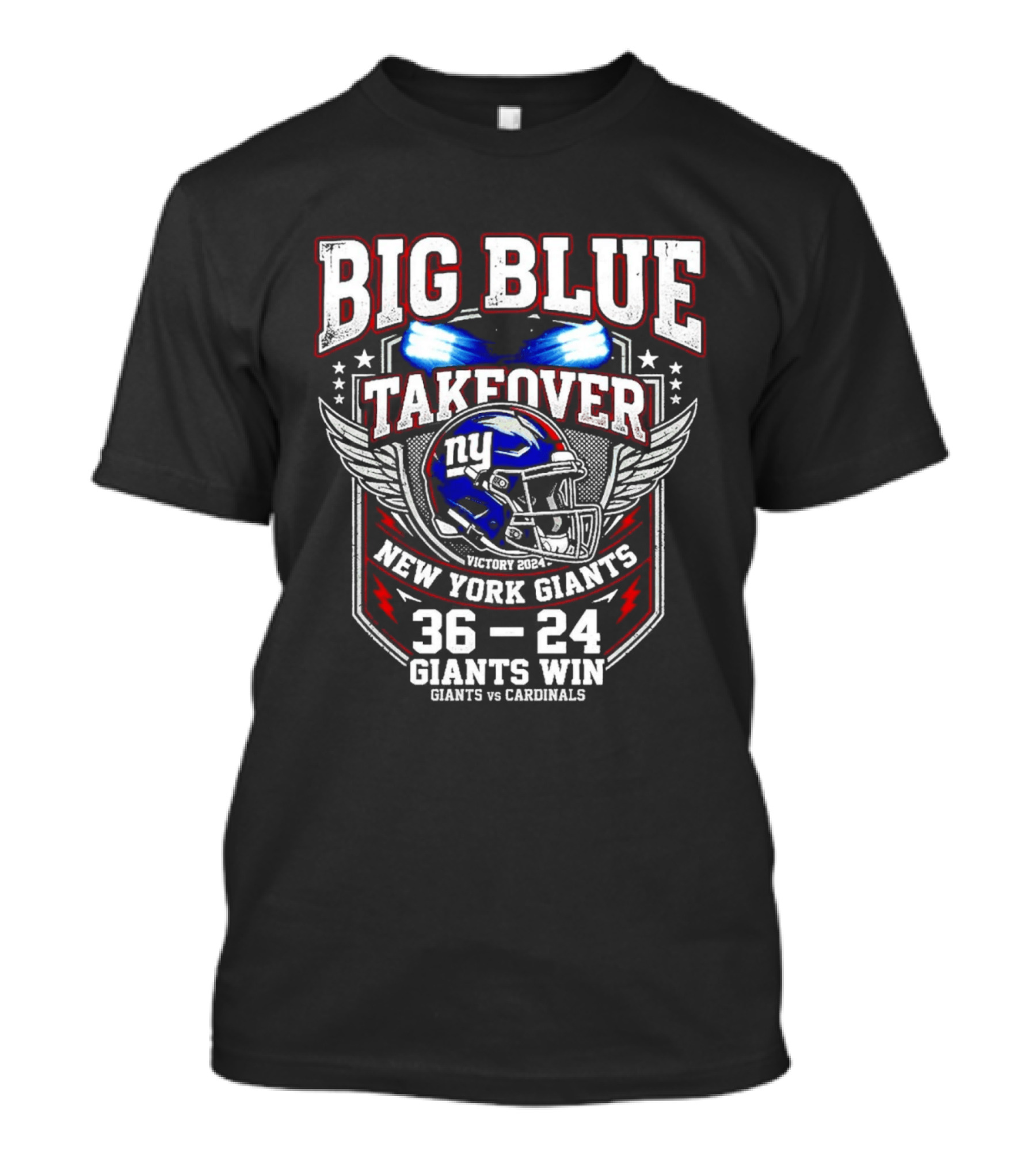 Big Blue Takeover New York Giants Win 36 24 Giants Vs Cardinals T-Shirt