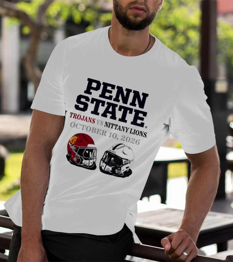 Penn State Vs USC Trojans Nittany Lions October 10 2026 Football Helmets T-Shirt