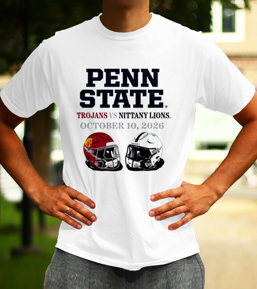 Penn State Vs USC Trojans Nittany Lions October 10 2026 Football Helmets T-Shirt