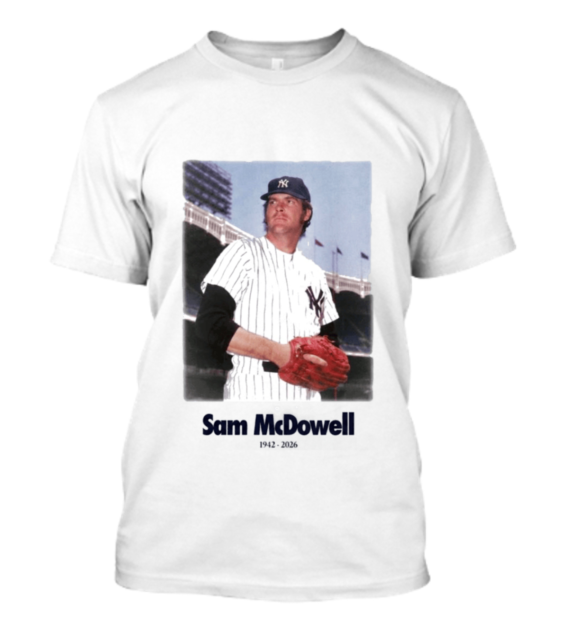 Yankees Sam McDowell 1942 2026 Memorial T-Shirt