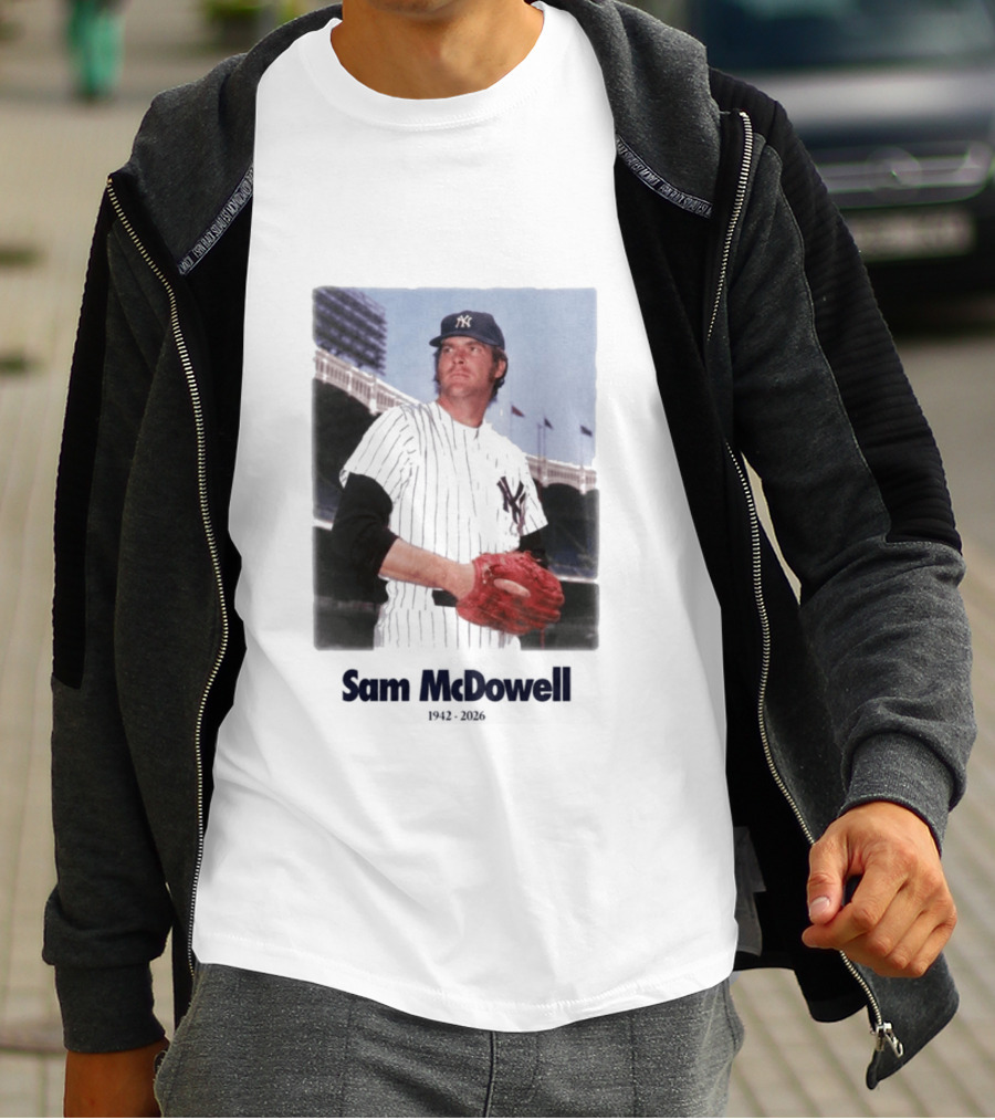 Yankees Sam McDowell 1942 2026 Memorial T-Shirt