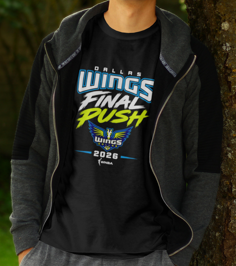 Dallas Wings Final Push WNBA 2026 T-Shirt