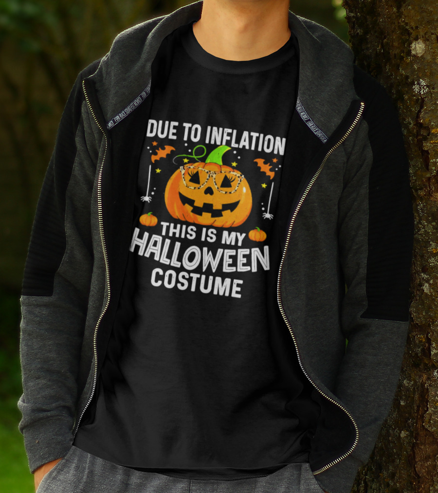 Due To Inflation This Is My Halloween Costume Pumpkin Glasses 2026 T-Shirt
