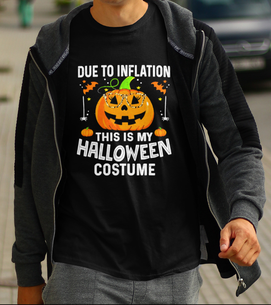 Due To Inflation This Is My Halloween Costume Pumpkin Glasses 2026 T-Shirt