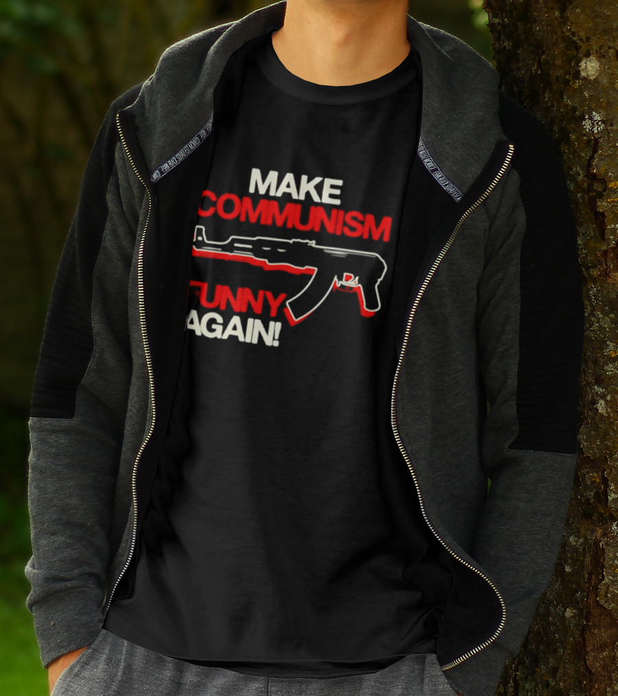 Make Communism Funny Again Gun T-Shirt