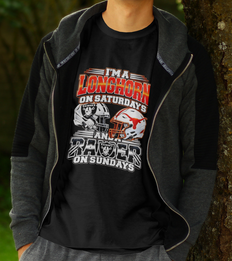 I'm A Longhorn On Saturdays And Raider On Sundays Raiders Longhorns Football 2026 T-Shirt