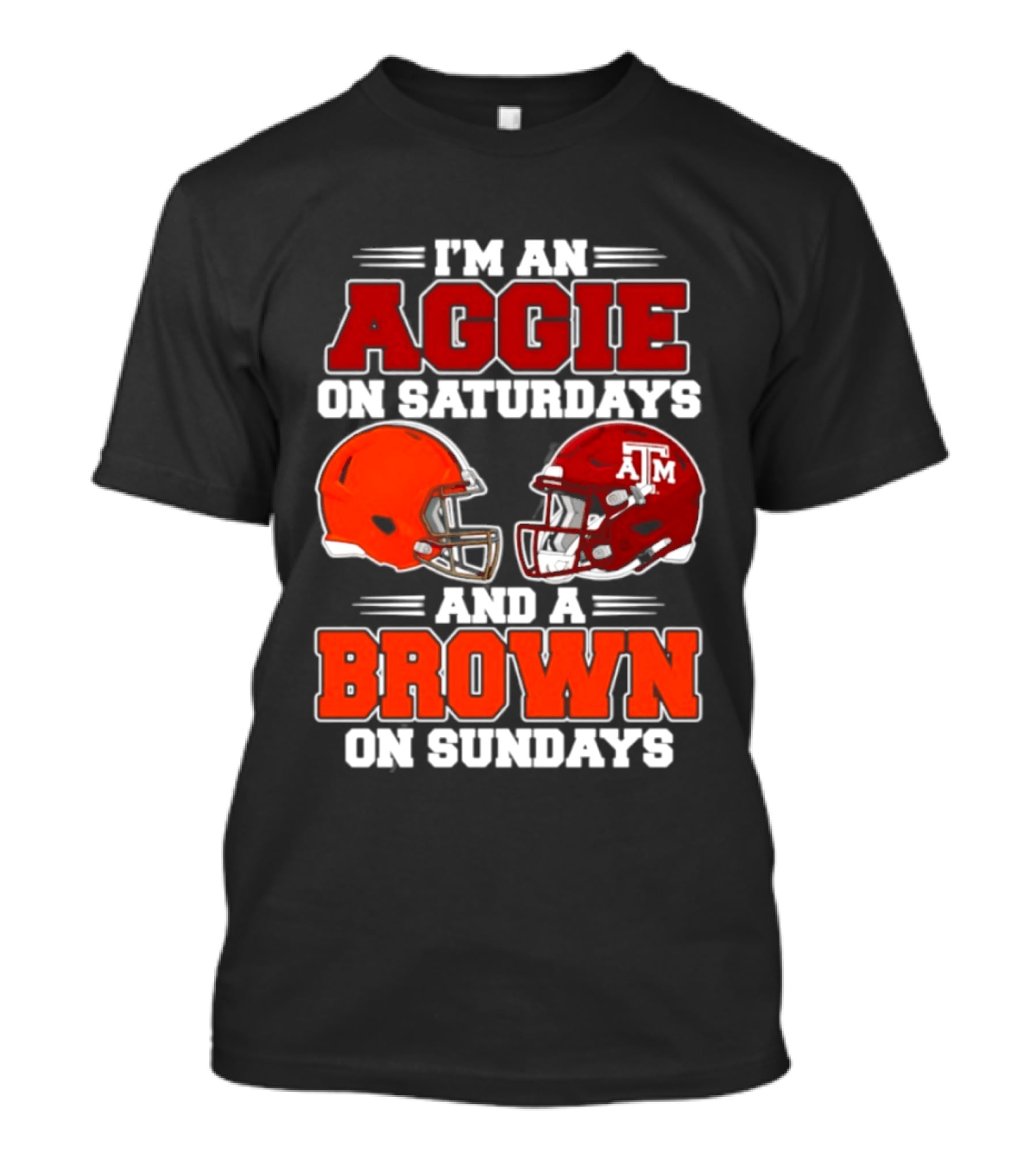 Texas A&M Aggie On Saturdays Cleveland Browns On Sundays Fan Gear T-Shirt