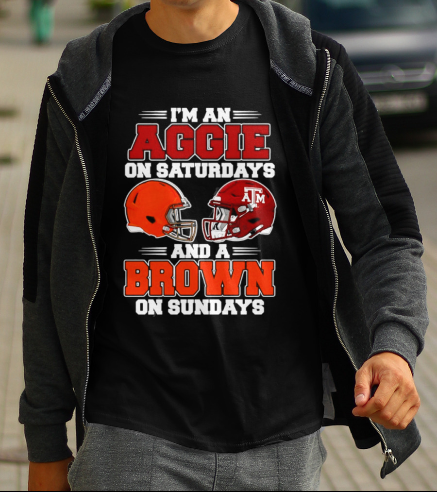 Texas A&M Aggie On Saturdays Cleveland Browns On Sundays Fan Gear T-Shirt
