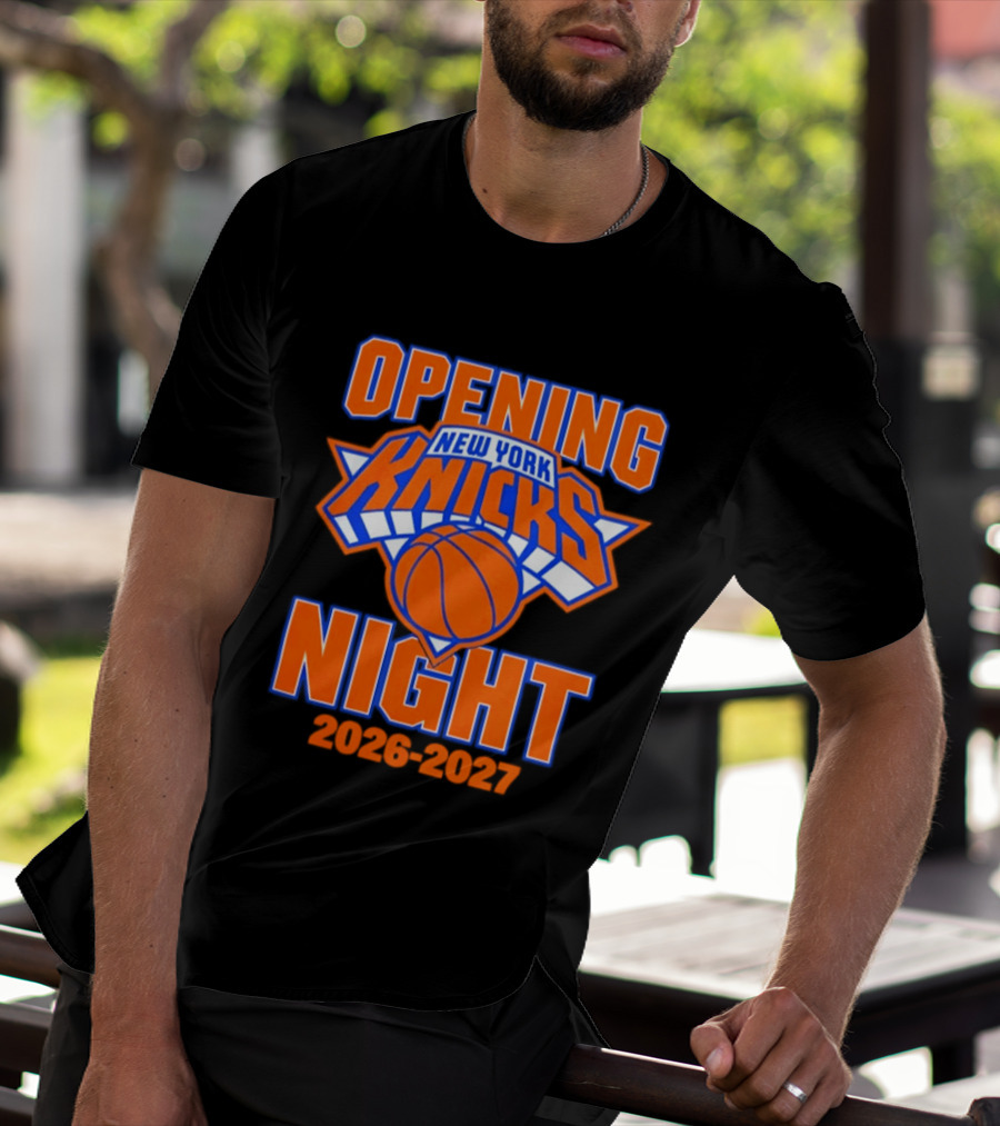 New York Knicks NBA 2026 2027 Opening Night T-Shirt
