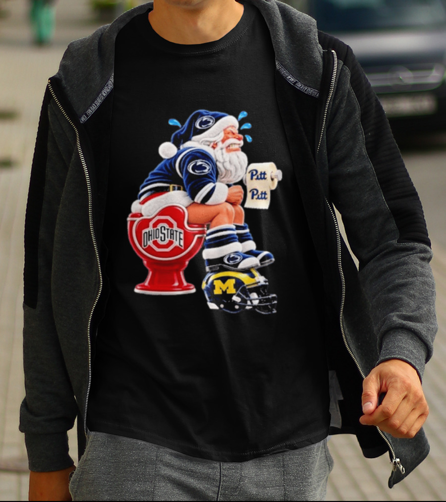Penn State Santa Sitting On Ohio State Toilet With Pitt Michigan Football Helmet T-Shirt