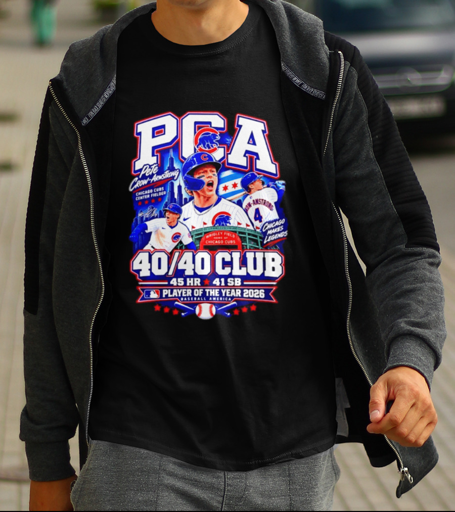 PCA Pete Crow Armstrong Chicago Cubs 40/40 Club Player Of The Year 2026 45 HR 41 SB T-Shirt