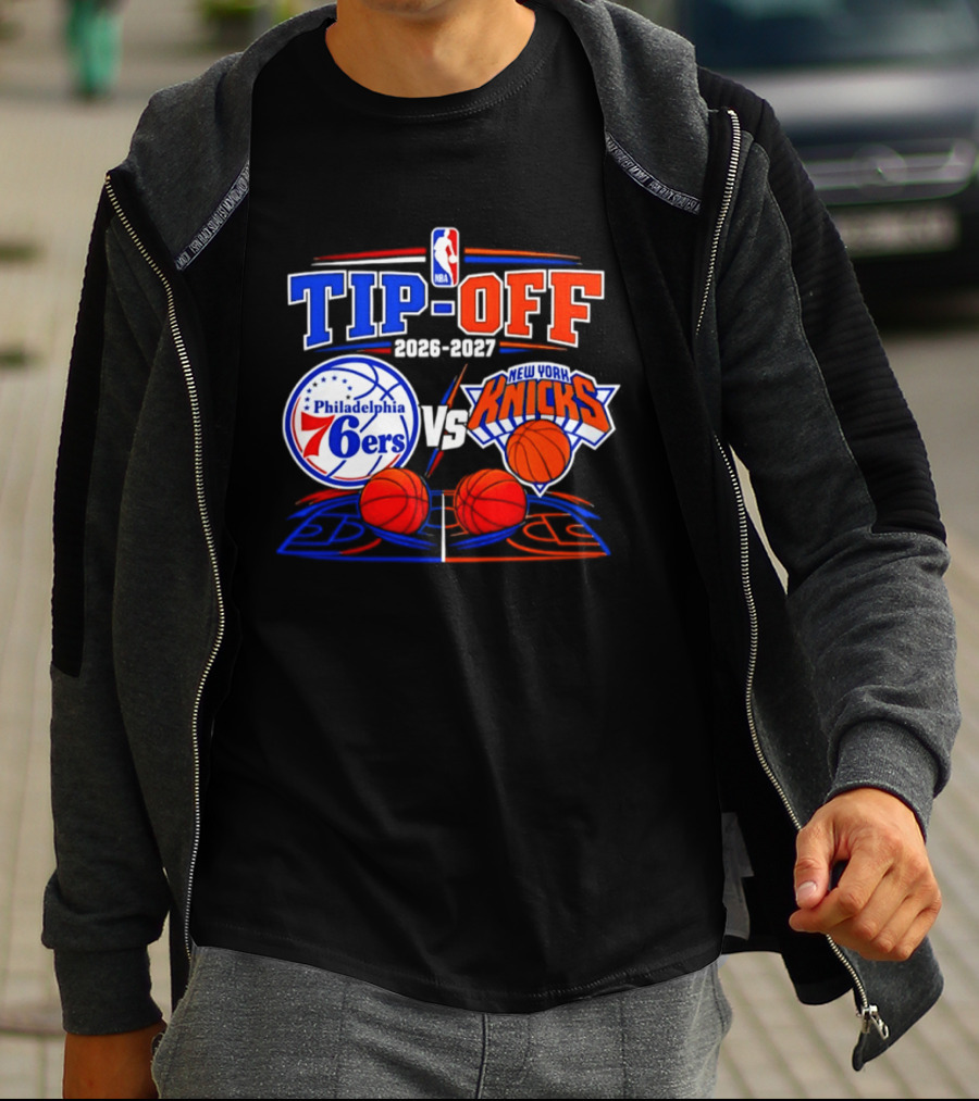 Philadelphia 76ers Vs New York Knicks NBA Tip Off 2026 2027 Matchup T-Shirt