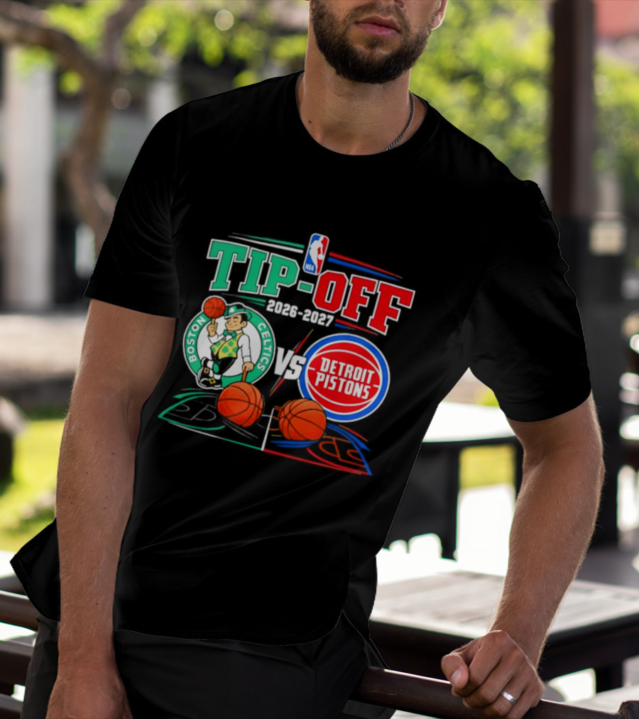 NBA Tip Off 2026 2027 Boston Celtics Vs Detroit Pistons Opening Night T-Shirt
