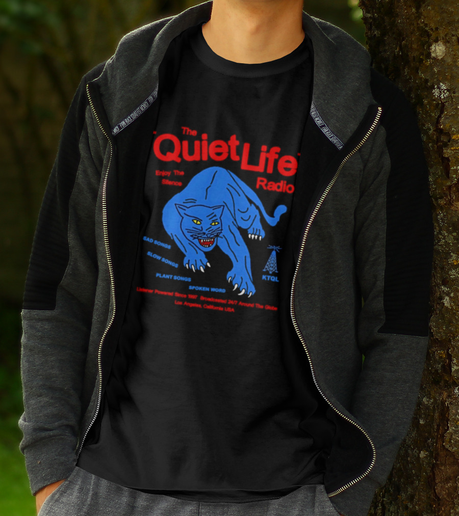 The Quiet Life Radio Enjoy The Silence Sad Slow Plant Songs Spoken Word Panther Broadcast America KPOJ T-Shirt