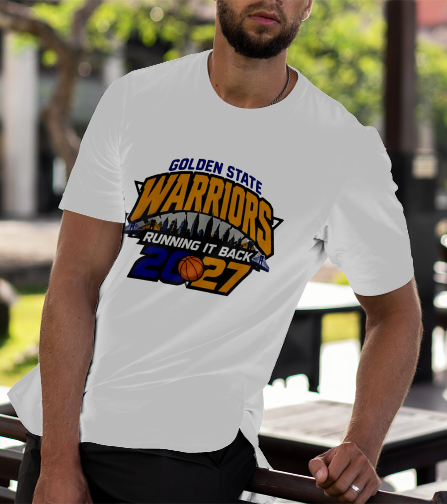 Golden State Warriors Running It Back 2027 Skyline NBA Basketball T-Shirt