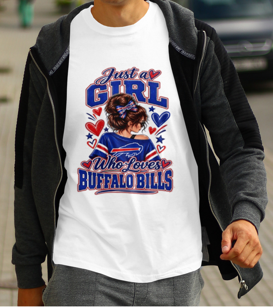 Just A Girl Who Loves Buffalo Bills T-Shirt