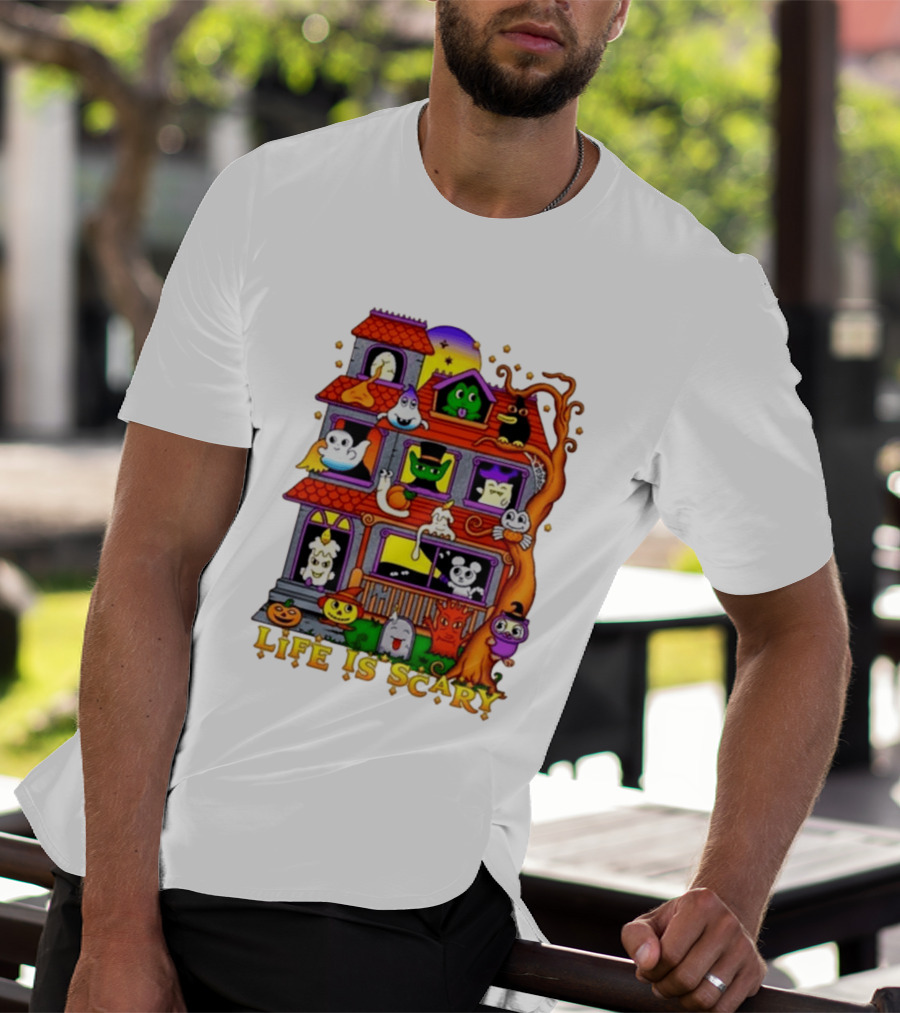 Life Is Scary Spooky Haunted House Halloween T-Shirt